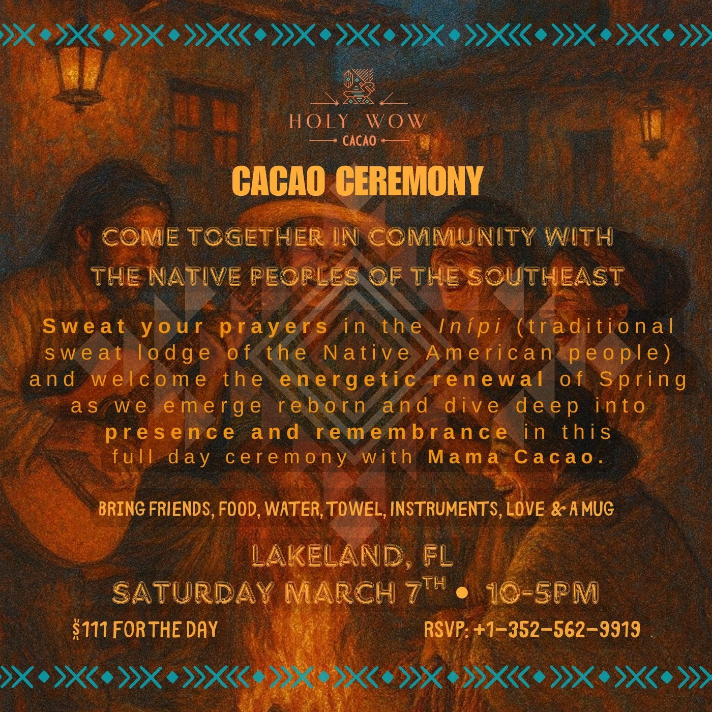 Florida Cacao Ceremony & Sweat Lodge (Inípi) | March 7, 2026